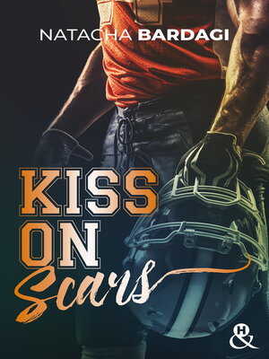 cover image of Kiss on Scars